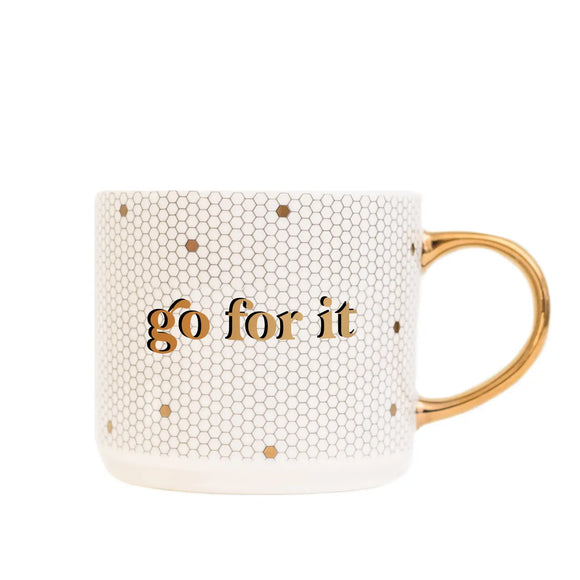 Go For It Coffee Mug